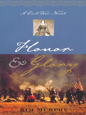 cover image of Honor & Glory